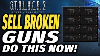 How To SELL BROKEN WEAPONS Stalker 2 - Tips and Tricks | Best Weapon To Get