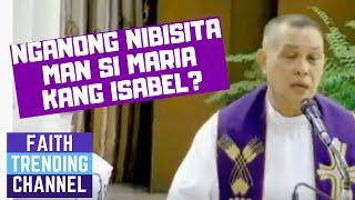 PAMINAWA SI PADER: NGANONG NIBISITA MAN SI MARIA KANG ISABEL? (4TH SUNDAY OF ADVENT, CYCLE C)