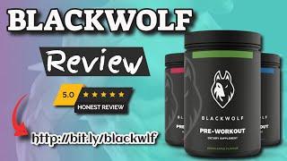 Blackwolf Pre Workout Review - Does Blackwolf Pre-Workout Really Work?