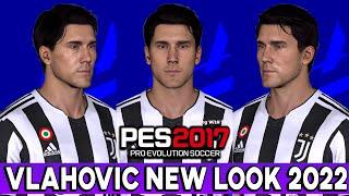 PES 2017 DUSAN VLAHOVIC NEW FACE & HAIRSTYLE