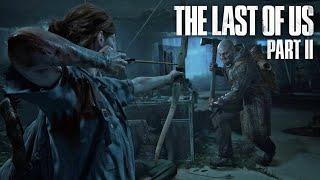 The Last Of Us Part 2 Played 30 Minutes No Commentary