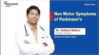 Understanding Non-Motor Symptoms in Parkinson's: Doctor Explains