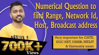 Lec-45: Find Range, Network Id, Host, Broadcast address with Numerical Examples in Hindi