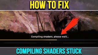 How to Fix Compiling Shaders Stuck/Freeze After Patch in Stalker 2