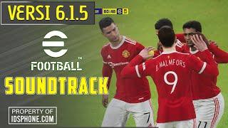 EFOOBALL 2022 PATCH SOUNDTRACK V6.1.5 BY IDSPHONE