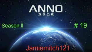 Anno 2205 - Season ll #19 Time to increase the population