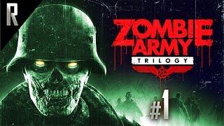 ► Zombie Army Trilogy - Walkthrough HD - Part 1