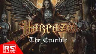 HARPAZO - The Crucible (TRAILER)