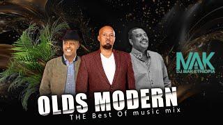 Olds Modern { DJ MAK ETHIOPIA } Part #18 best old & new mix