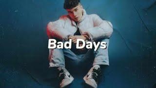 Levent Geiger - Bad Days (LYRICS)