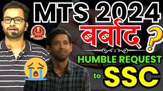 SSC MTS & havaldar 2024 सब बरबाद| SSC must support aspirants