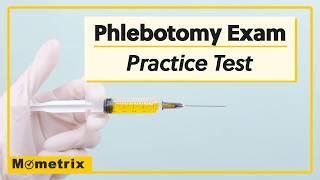 Phlebotomy Exam Practice Test