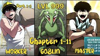 From Construction Worker to a Level 999 Goblin Master | Manhwa Recap