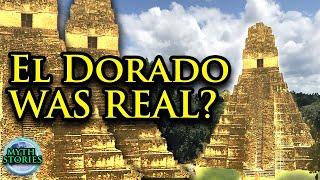 Was El Dorado found? | Myth Stories