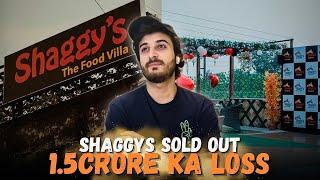 1.5 CRORE KA LOSS || Mene Shaggys Ko Sale Kar Diya 