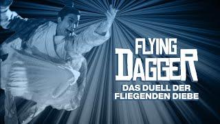 Flying Dagger - Das Duell der fliegenden Diebe (FANTASY I ganze Familienfilme anschauen)