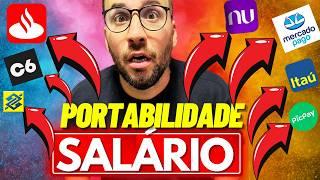 Qual o MELHOR BANCO para PORTABILIDADE de SALÁRIO?