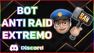 Bot Anti Raid Extremo