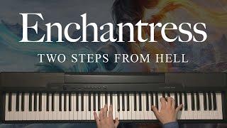 Enchantress by Two Steps From Hell (Piano)