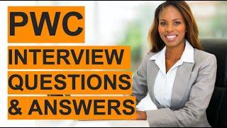 PwC Interview Questions & Answers! (PricewaterhouseCoopers Interview!)