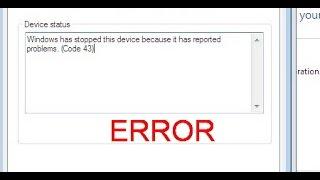 CODE 43 Error fixing method for windows 7 64 bit and 32bit