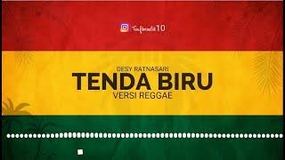 Tenda Biru Versi Reggae - Desy Ratnasari ( Cover Trinaldi )