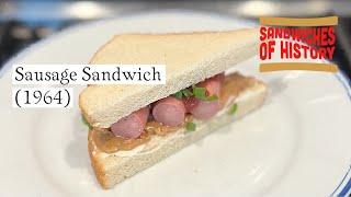 Sausage Sandwich (1964) on Sandwiches of History