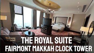 The Royal Suite | Fairmont Clock Royal Tower | Makkah | Welcome Saudi