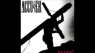 Accuser - Repent