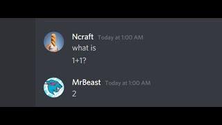 mrbeast whats 1+1?