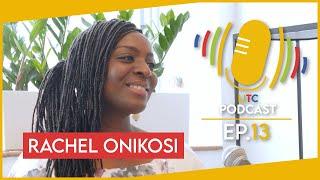 Black In London Politics - Rachel Onikosi Shares Her Story | LITC Podcast Ep.13