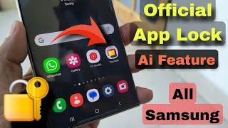 Official Ai App lock  Every Samsung Smartphones 