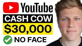 How To Start a $30,000 YouTube Cash Cow Channel: Complete Tutorial For Beginners