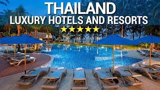 Top 10 Best 5 Star Luxury Hotels And Resorts In THAILAND | Part 3