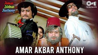 Amar Akbar Anthony | Amitabh B,  Vinod K, Rishi K, Parveen B, Shabana A, Neetu S | Kishore Kumar