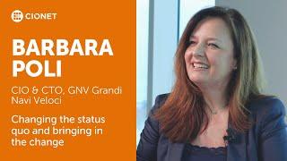 Barbara Poli – CIO & CTO at GNV – Changing the status quo and bringing in the change