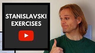 STANISLAVSKI Exercises | A Top 5 Tip Breakdown