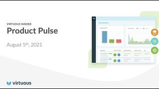 Virtuous Insider | Product Pulse August 2021
