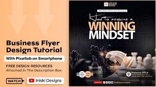 Watch me design a crazy BUSINESS CONFERENCE FLYER DESIGN with my SMARTPHONE from scratch | Pixellab