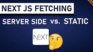 Next.js SSR vs. SSG vs. ISR vs. CSR | Next.js Data Fetching