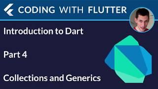 Introduction to Dart - Part 4: Collections and Generics