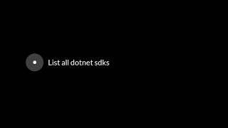 List All Dotnet Sdks | dotnet cli