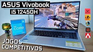 ASUS Vivobook i5-12450H in COMPETITIVE GAMES