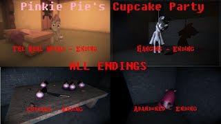 LET'S GET OUT OF HERE! (Pinkie Pie's Cupcake Party - ALL ENDINGS)