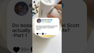 Part1 Do bosses like Michael Scott actually exist in real life?#story #reddit #storytime