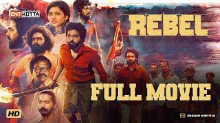 Rebel Tamil Full Movie | GV Prakash Kumar | Mamitha Baiju | Nikesh RS | KE Gnanavelraja