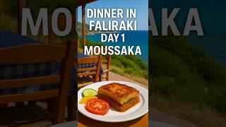 Greek Moussaka: Dinner in Faliraki — Day 1