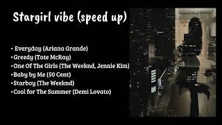 Stargirl vibe || Playlist for Stargirl || Cool Vibe || Speed up song, trending song 2024.