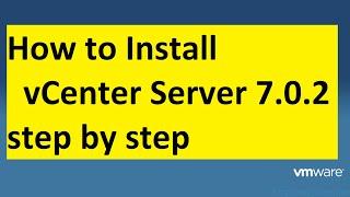 How to Install vCenter server 7  Appliance (VCSA) Step by Step  || VMware