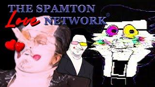 SPAMTON LOVE NETWORK